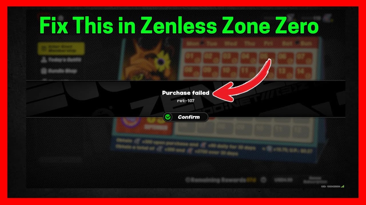 Zenless Zone Zero troubleshooting image related to ret 107 payment or network error.